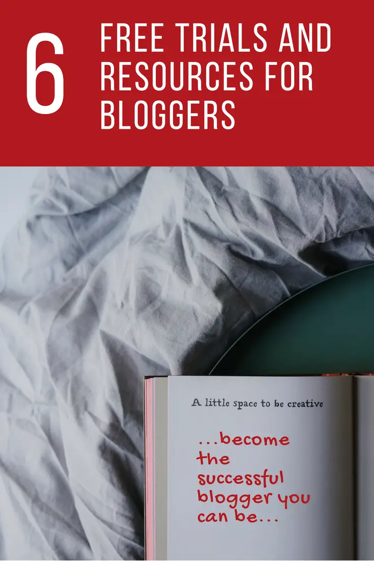 6 Free Trials and Resources For Bloggers #BloggingTips #BloggersHelp #FreeBloggingResources #FreeTrials #BloggingCourse