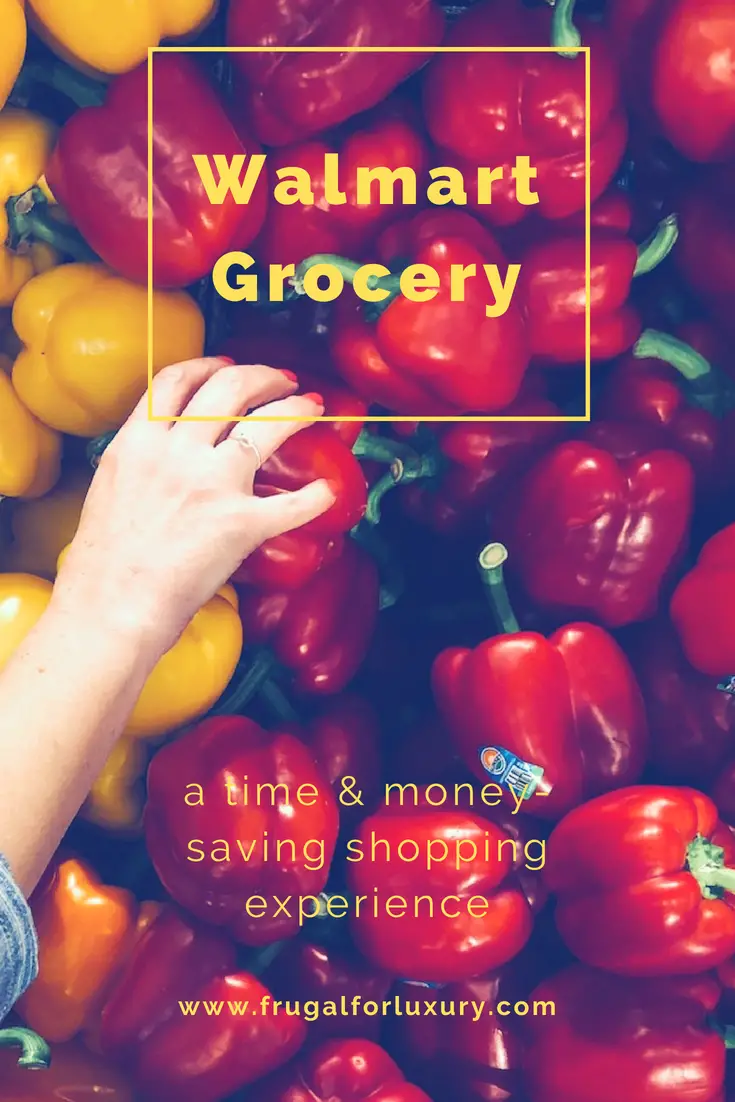 Walmart Grocery and its benefits. A time and money-saving shopping experience that might change the way your grocery shop forever