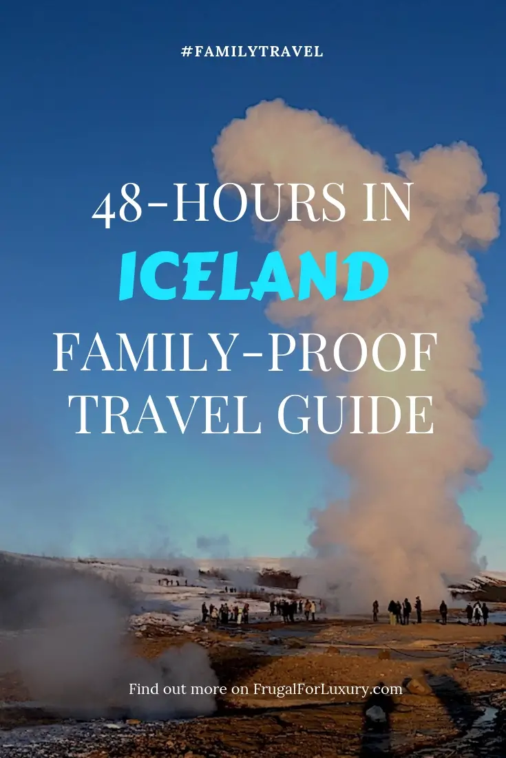 48-hour family-proof travel guide to Iceland | Visit Iceland with children | Iceland stopover | Weekend Getaway to Iceland #iceland #visiticeland #icelandtravelguide #48hoursiniceland #icelandairstopover #quickicelandtour #icelandin48hours #icelandmustsees #icelandideas #whattoseeiniceland