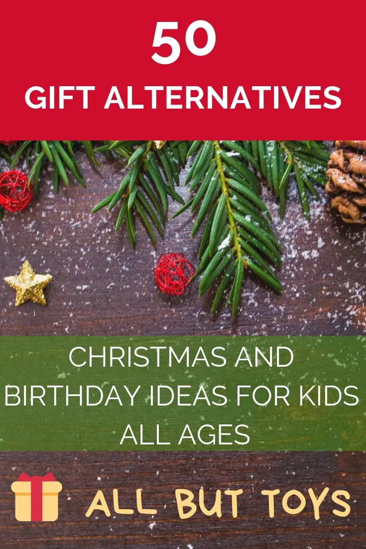 50 Christmas gift alternatives for kids | 50 birthday gift alternatives for kids | Best gifts for kids that are not toys | Gift ideas for children | Children gift ideas | #chritmasgift #birthdaygift #giftideas #giftsforkids #giftsforchildren #bestgifts