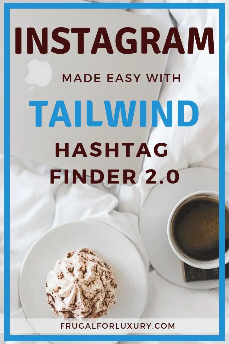 Tailwind for Instagram Hashtag Finder 2.0 | The new and improved hashtag finder for Instagram | Auto-post to Instagram and have your posts on auto-pilot | Schedule your Instagram posts when convenient for you! | Tailwind for the win! | #Tailwind #tailwindforInstagram #instagramscheduler #autoposttoinstagram #instagrampartner #bestinstagramscheduler #bloggershelp #bloggingtips