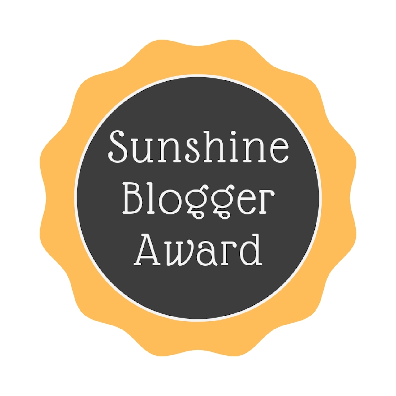 Sunshine Blogger Award #sunshinebloggeraward #bloggerrecognition #bloggingaward