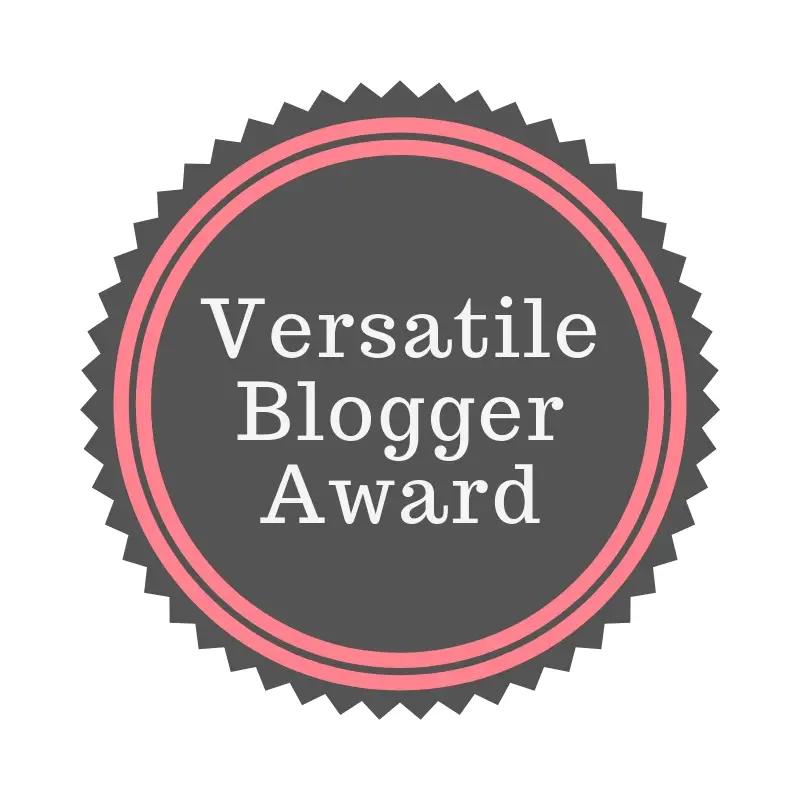 Proud Versatile Blog Award Recipient - Learn 7 things about me! | Love blogging | Blogger's life | #Blogging #bloggerstribe #versatilebloggeraward #bloggeraward #travelblog #mommyblog #gettoknow 