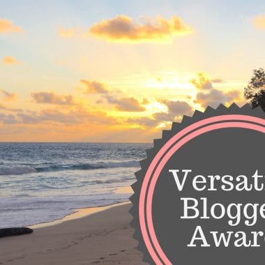Proud Versatile Blogger Award Recipient - Learn 7 things about me! | Love blogging | Blogger's life | #Blogging #bloggerstribe #versatilebloggeraward #bloggeraward #travelblog #mommyblog #gettoknow