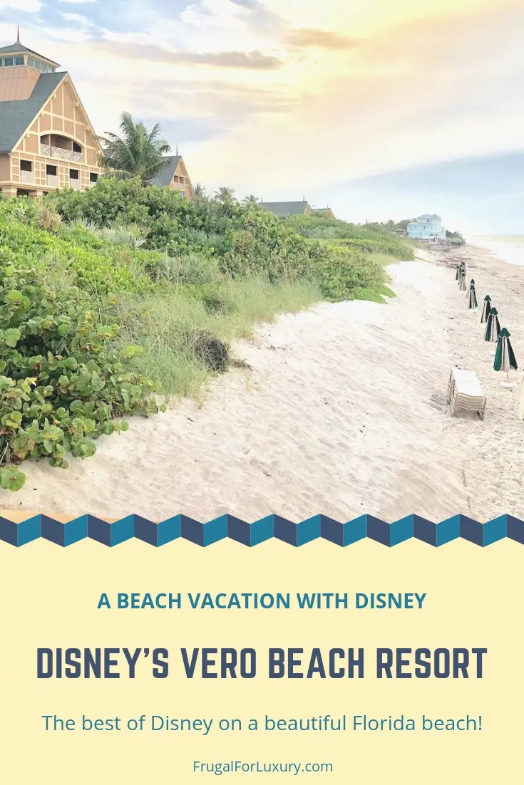 A beach vacation with Disney at Disney's Vero Beach Resort | Disney Resort on the beach | Florida Atlantic beach | Vero Beach, FL | Disney | Best beaches with kids | #disneyresort #disneyhotel #disneysverobeach #disneybeachresort #Disneyvacation
