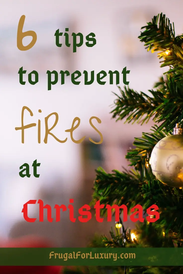 6 Safety Tips to Prevent Fire During Christmas | Holiday Safety | Safe Christmas | Christmas Tree | Fire Prevention Tips | Christmas with a Toddler | Christmas Tips | #Chirstmastips #FirePrevention #FireTips #PreventingFires #SafeHolidays #HolidaySeason #ParentingTips #LifewithaToddler #ChritmaswithToddler