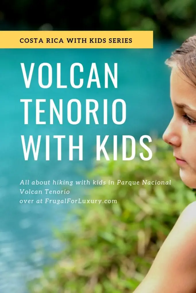 Parque Nacional Volcàn Tenorio With Kids - Costa Rica Report | Costa Rica with kids | Hiking with kids | Costa Rica volcano | Rio Celeste | Family travel blog | #costarica #visitcostarica #costaricawithkids #volcanotenorio #volcantenorio #familytravel #familytravelblog #centralamerica