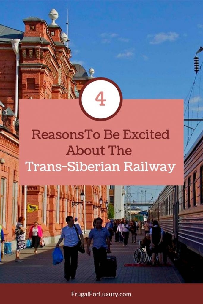 Trans-Siberian Railway Travel - 4 Reasons To Be Excited | Trans-Siberian Railroad | Luxury Trains | Train Travel | Russia Mongolia China | Asia Travel | Russia by Train  | Asia by Train | #transsiberian #traintravel #luxurytrains #russia #russiatravel