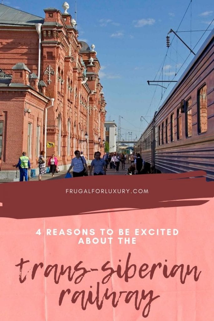 Trans-Siberian Railway Travel - 4 Reasons To Be Excited | Trans-Siberian Railroad | Luxury Trains | Train Travel | Russia Mongolia China | Asia Travel | Russia by Train  | Asia by Train | #transsiberian #traintravel #luxurytrains #russia #russiatravel
