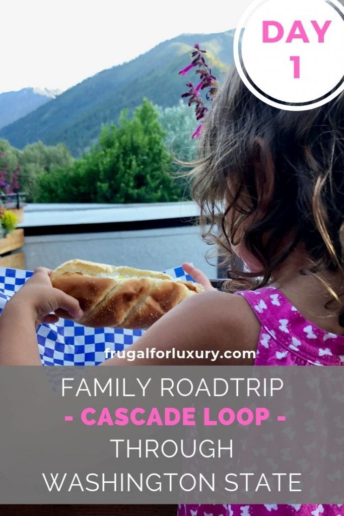 Road Tripping The Cascade Loop With Kids - Day 1 of 4 | Family road trip | Washington State road trip | Family travel | Traveling with kids | #roadtrip #washington #cascadeloop #familyroadtrip #familytravel #travelingwithkids