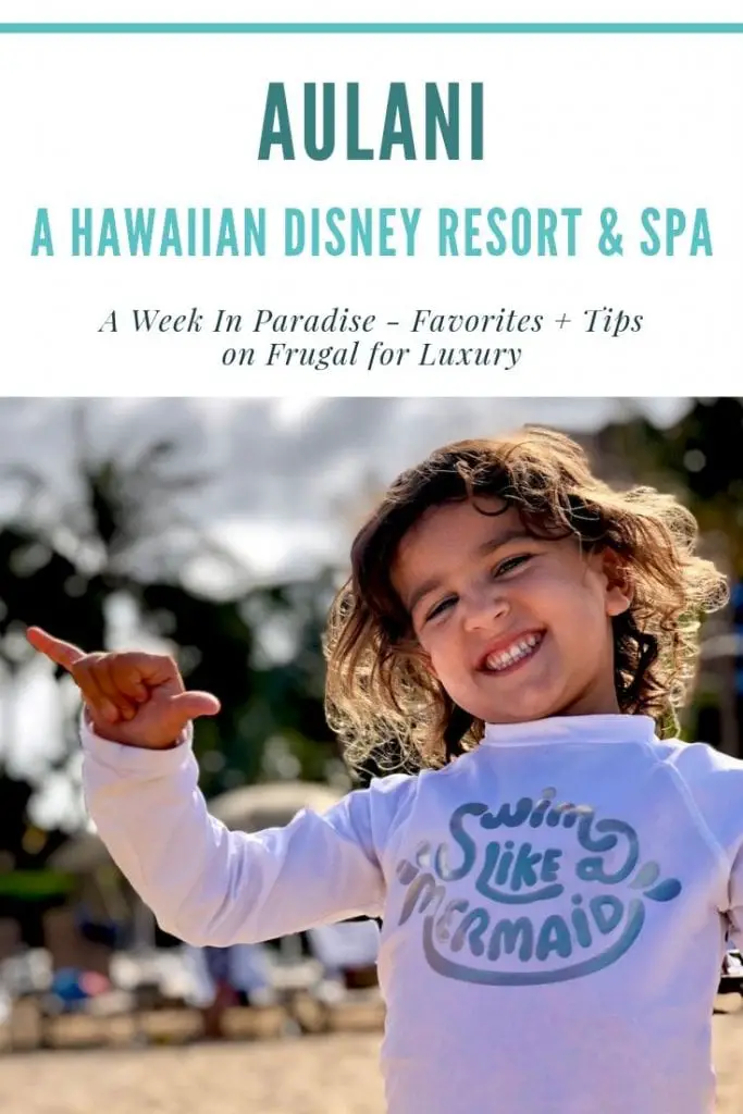 Aulani, A Hawaiian Disney Resort And Spa - A Week At Aulani With Kids | Aulani tips | Aulani favorites | Hawaii with kids | Oahu with kids | Family travel | Hawaii family resort | Disney Aulani resort | #aulani #disneyresort #disneyaulani #hawaii #hawaiiwithkids #familytravel #familytravel #oahu