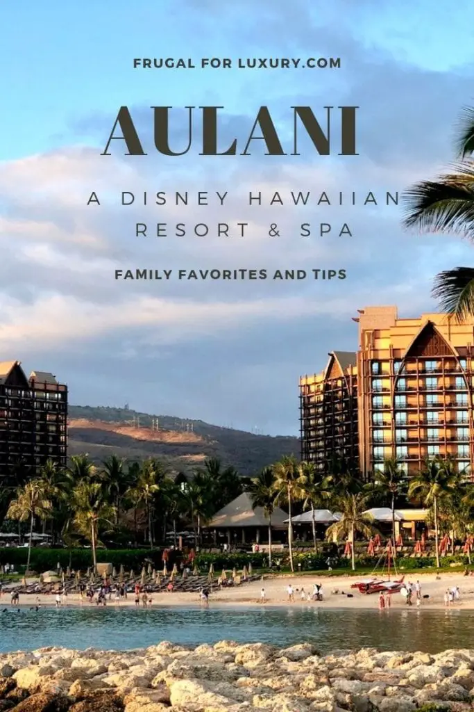 Aulani, A Hawaiian Disney Resort And Spa - A Week At Aulani With Kids | Aulani tips | Aulani favorites | Hawaii with kids | Oahu with kids | Family travel | Hawaii family resort | Disney Aulani resort | #aulani #disneyresort #disneyaulani #hawaii #hawaiiwithkids #familytravel #familytravel #oahu