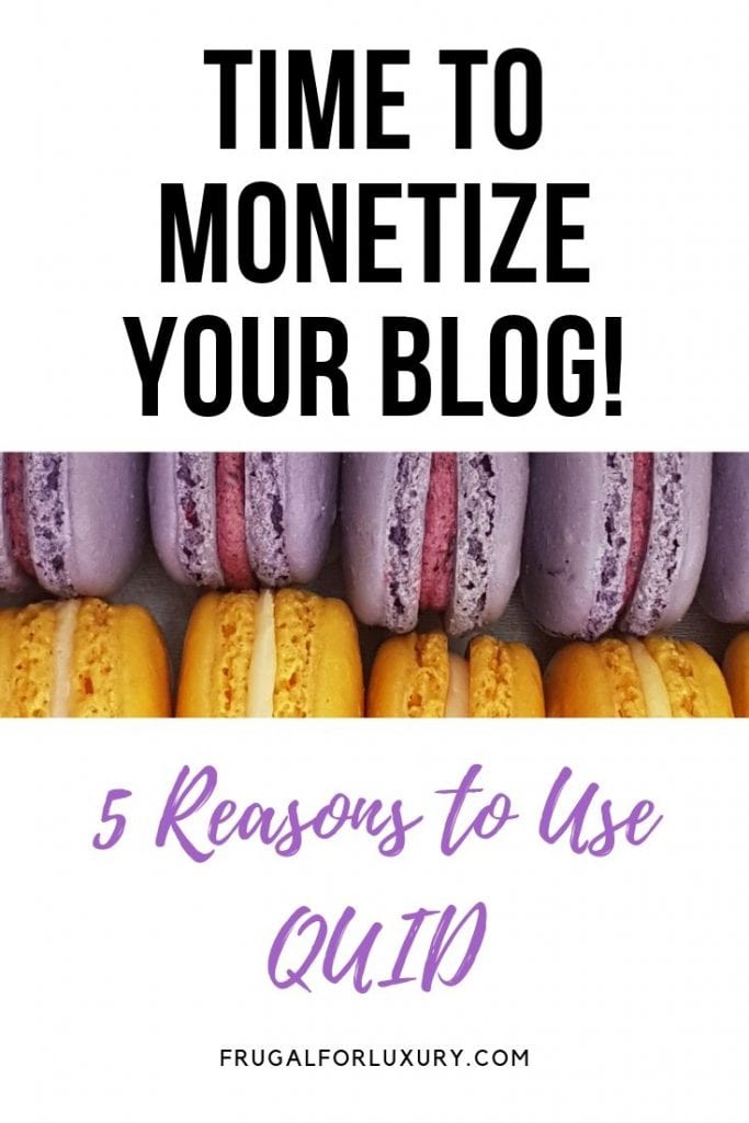 5 Reasons To Use QUID To Monetize Your Blog Today | How to make money blogging | Best ways to earn money with a blog | Make money blogging | Bloggers life | Payment options for blog | #monetize #blogmonetizing #makemoneyblogging #bloggingadvice #bloggersadvice